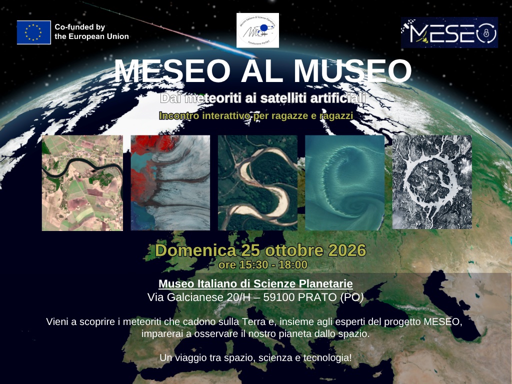 MESEO AL MUSEO. Dai meteoriti ai satelliti artificiali