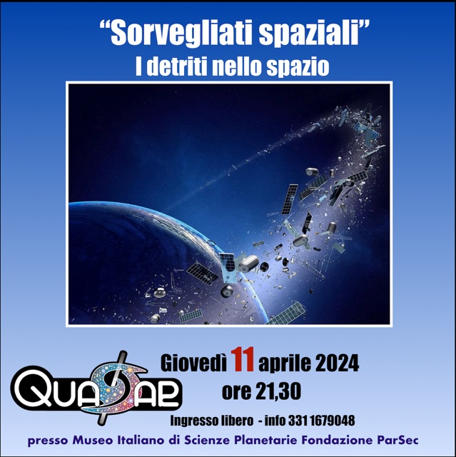“Sorvegliati spaziali”, i detriti nello spazio