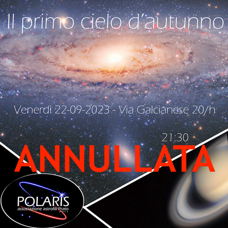 Annullata la serata Polaris Nel cielo arrivano le grandi costellazioni autunnali
