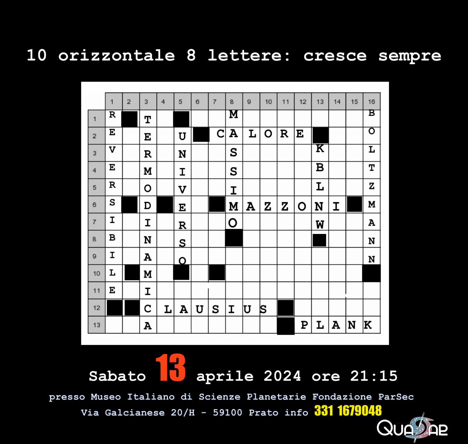 “10 orizzontale 8 lettere: cresce sempre nel tempo”