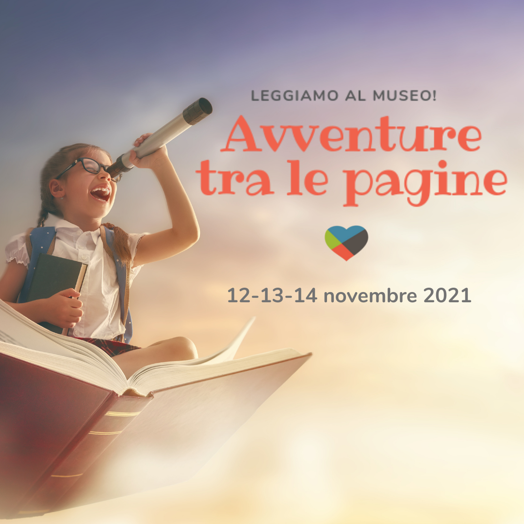AVVENTURE TRA LE PAGINE.LEGGIAMO AL MUSEO